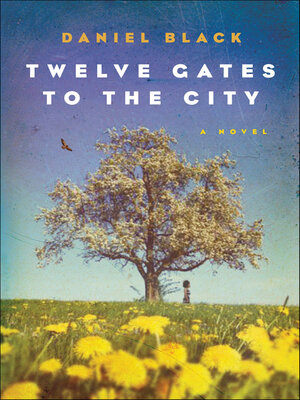 cover image of Twelve Gates to the City